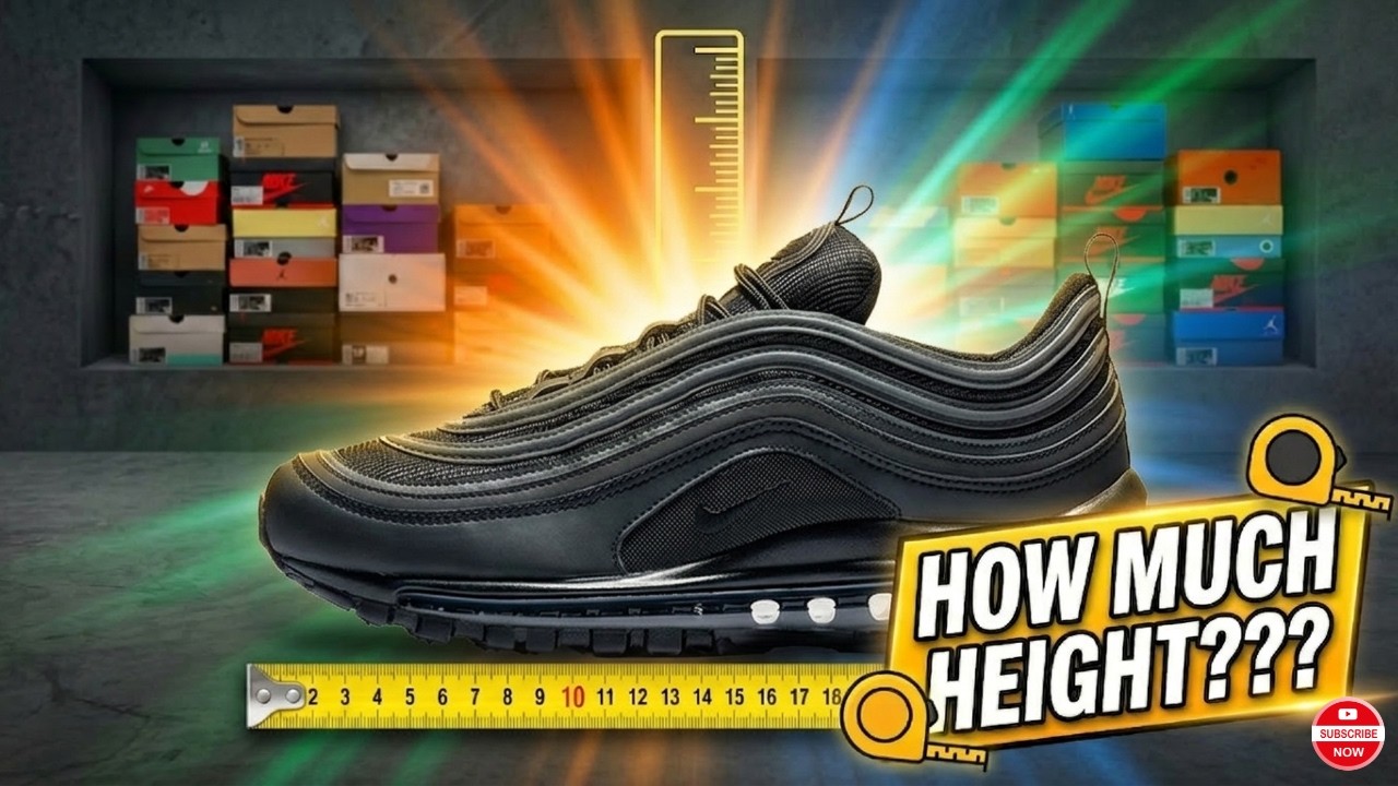HOW MUCH HEIGHT NIKE AIR MAX 97 - #nike #nikeairmax97