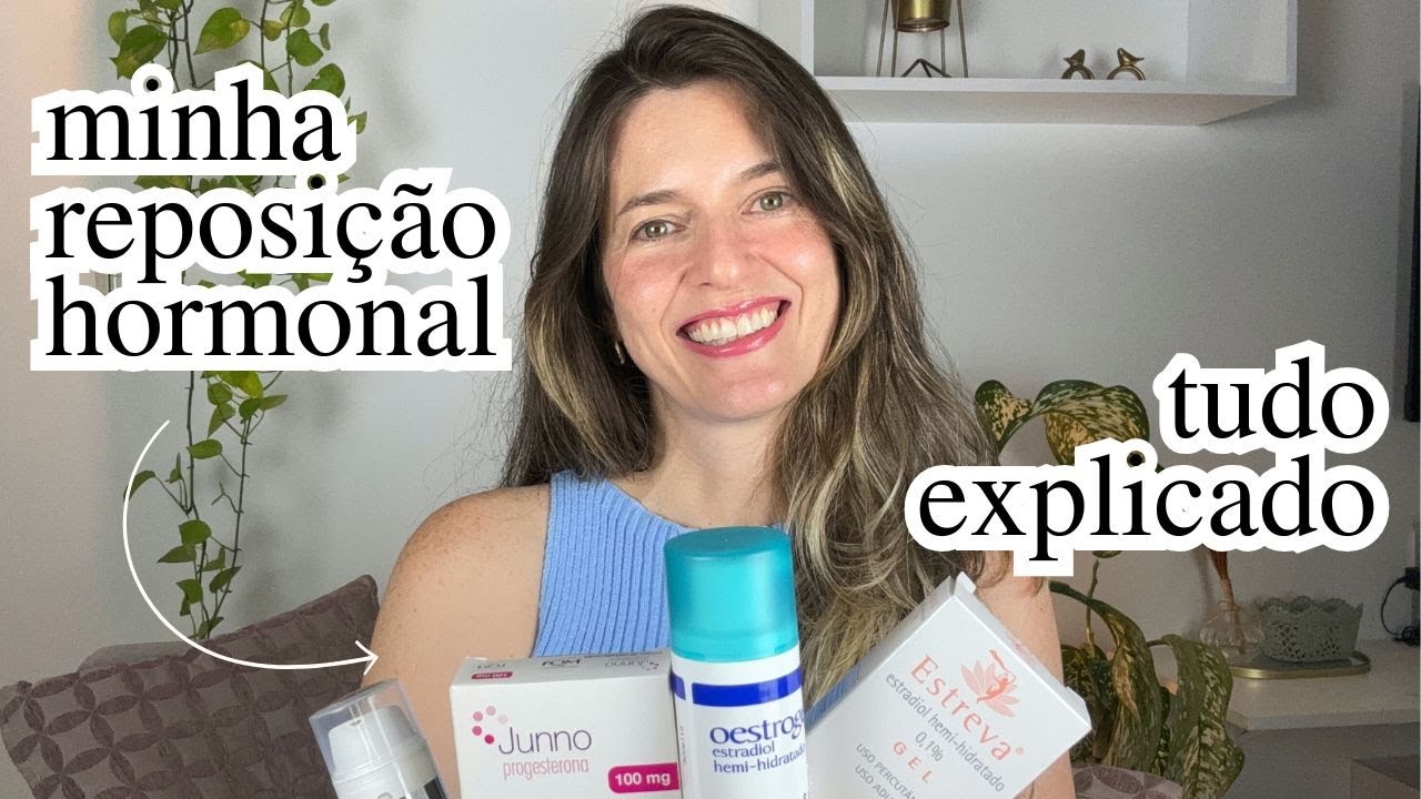 Como eu faço a minha REPOSIÇÃO HORMONAL: expliquei tudo!