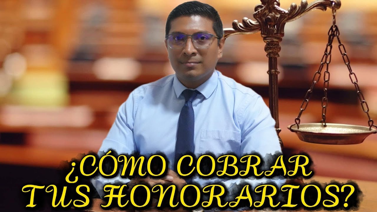 Como cobrar tus Honorarios Profesionales como Abogado en libre ejercicio en Ecuador.