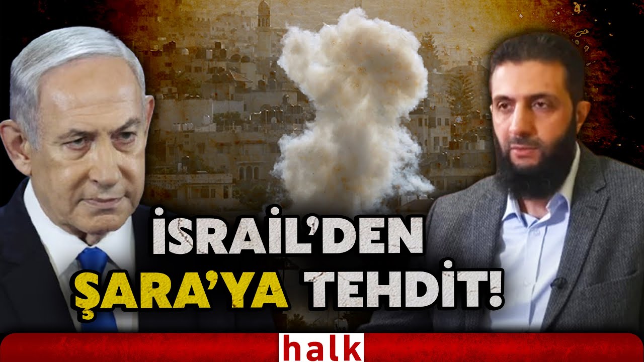 İsrail'in Suriye'deki işgali genişliyor: Önce Şara'ya tehdit, sonra hava saldırısı!