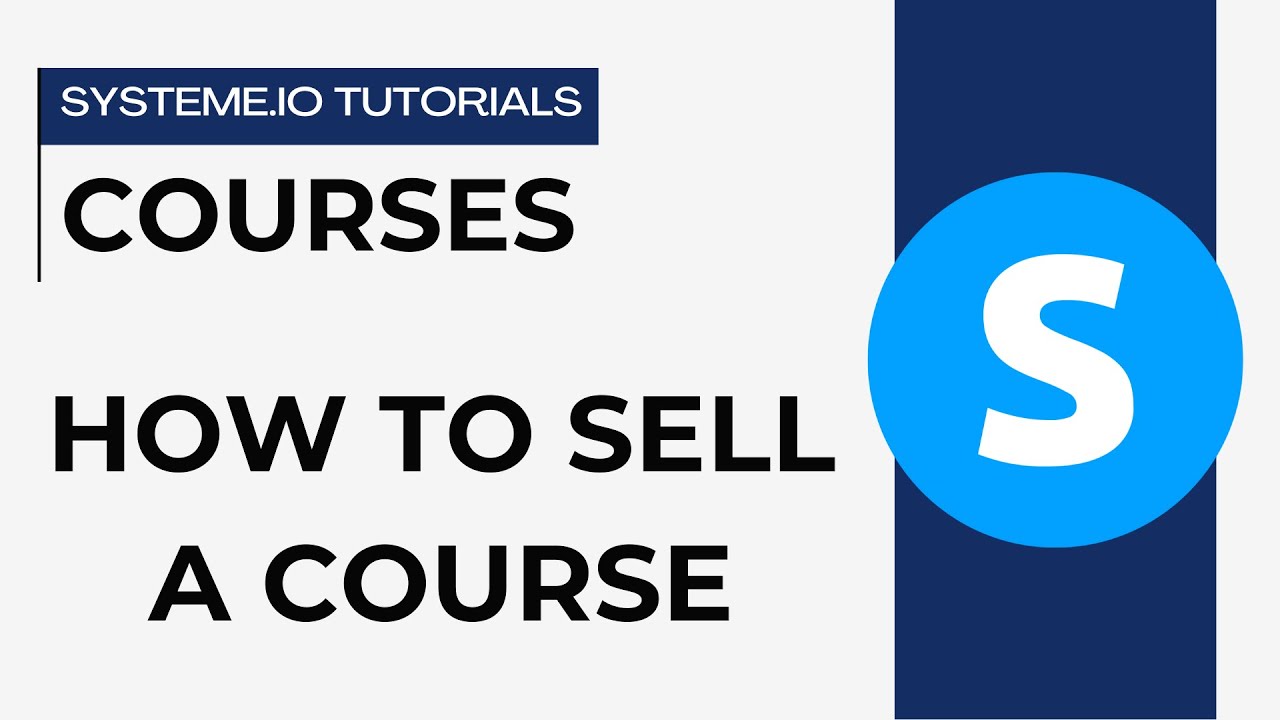 How to sell an online course | Systeme.io tutorials