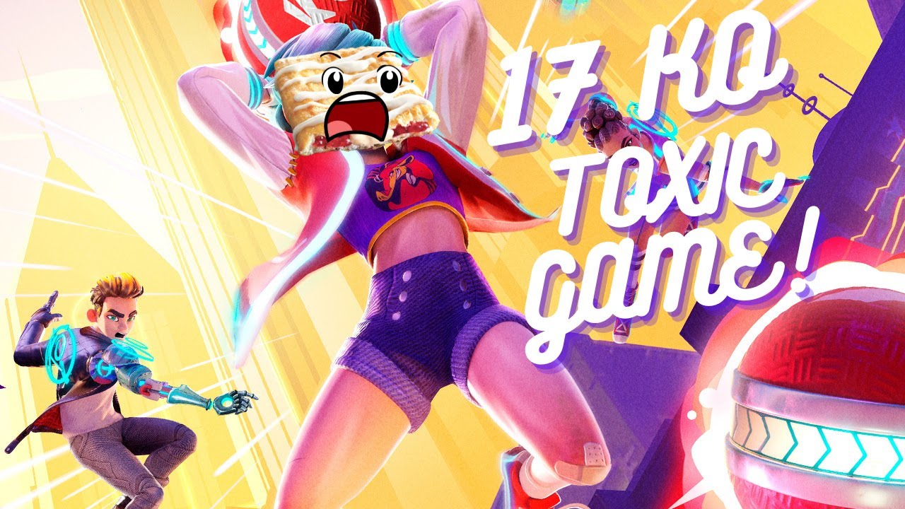 [Knockout City] TOXIC STREAM CHAT (17 KO Competitive Game)