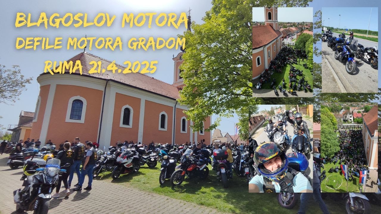Blagoslov Motora i Motorista Defile gradom Otvaranje moto Sezone Ruma 21.4.2025
