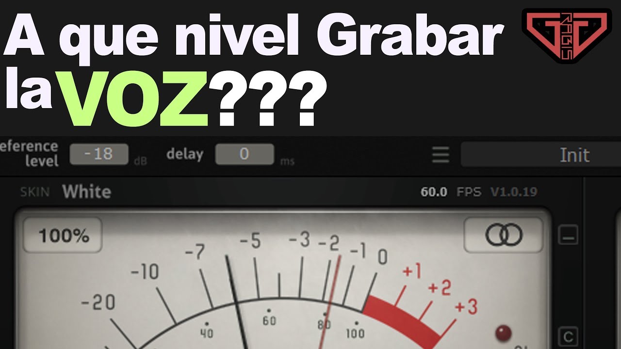 A que nivel de Ganancia tenemos que Grabar?