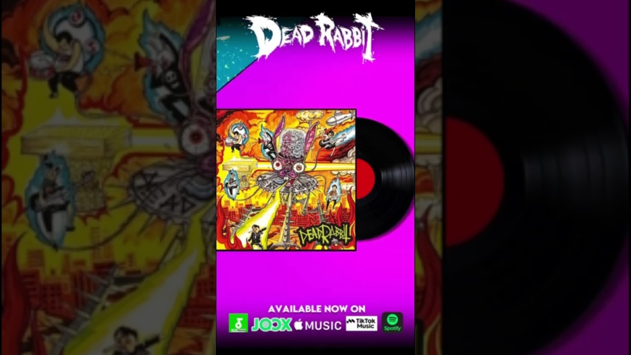Dead Rabbit - #2557 Album Available Now
