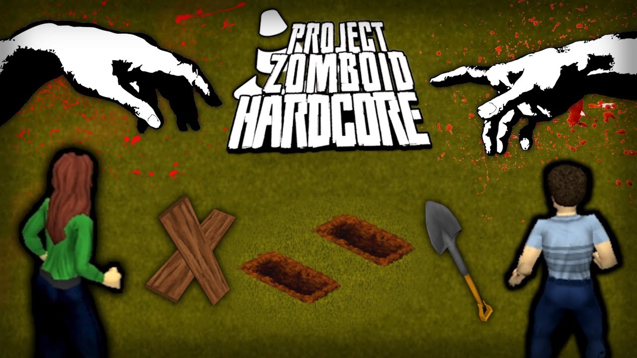 Hey, I'm Finally Dead | 4 | Project Zomboid Hardcore