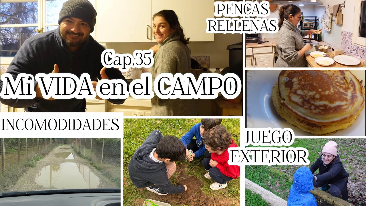 Vlog🏡Cap.35/ Mi VIDA en el CAMPO/INCOMODIDADES/Juego LIBRE Exterior/PENCAS de Acelga Rellenas