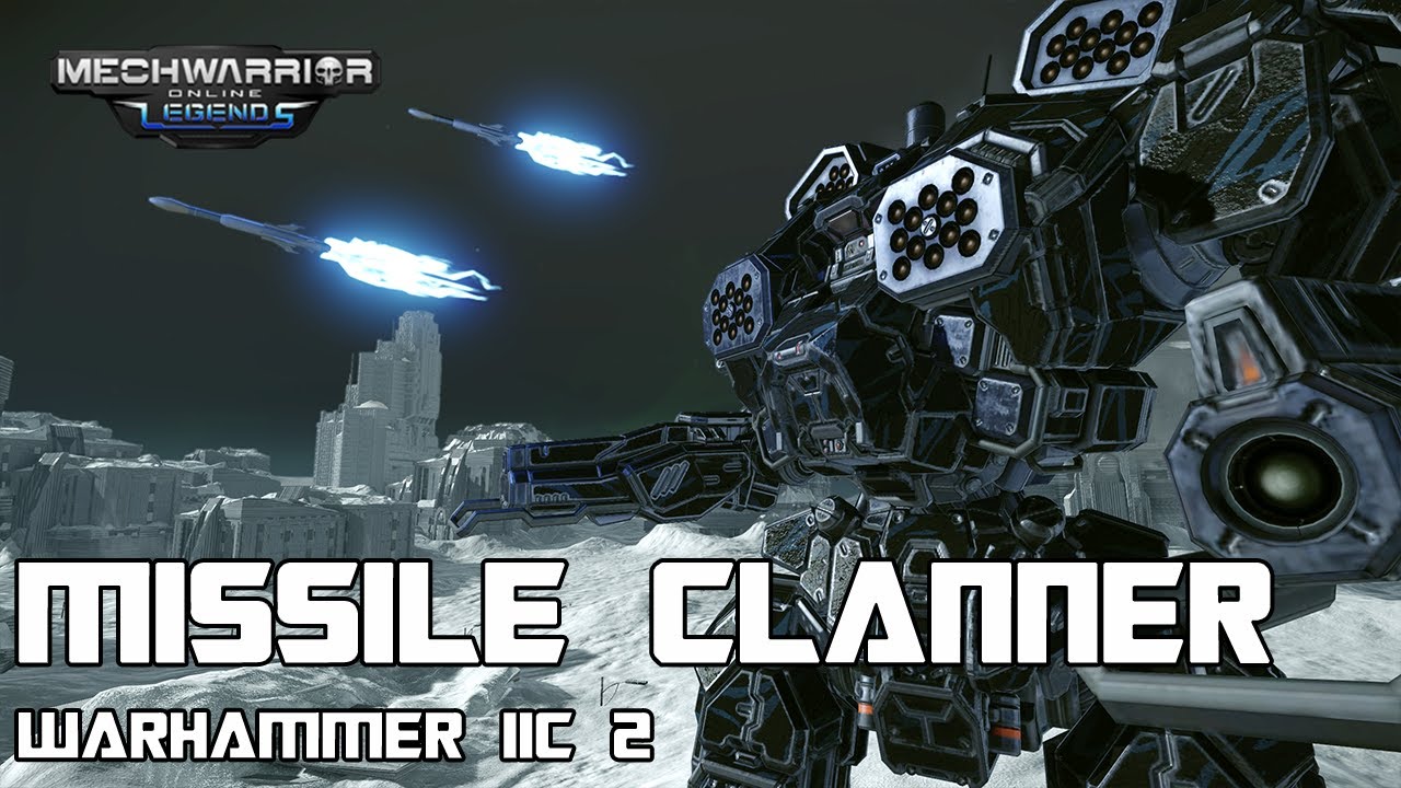 Ракеты для прямого противостояния - Warhammer IIC 2 | Mechwarrior Online