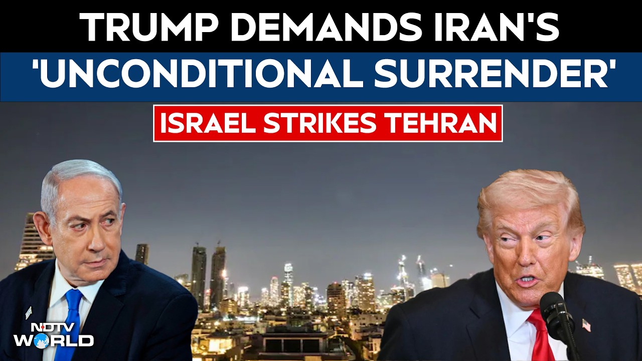 Iran War News | Israeli Airstrikes Hit Tehran As Trump Demands Iran's 'Unconditional Surrender'