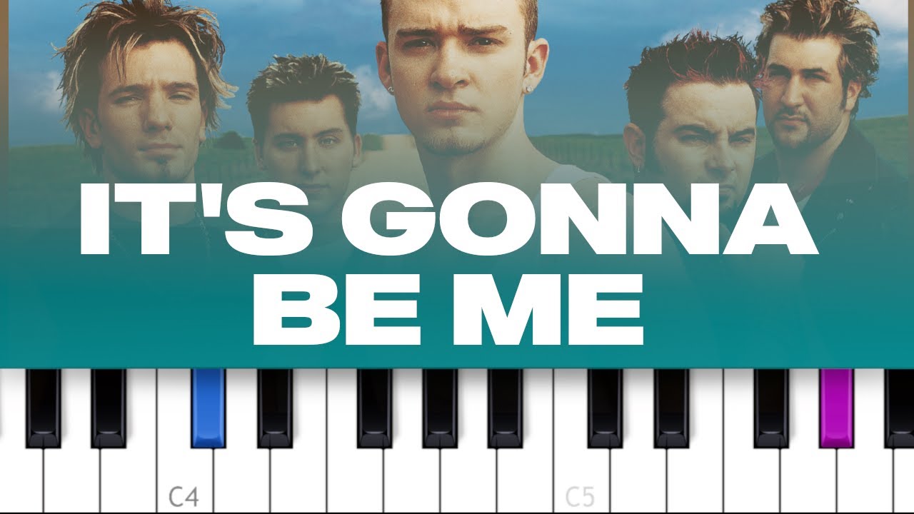 NSYNC - It's Gonna Be Me  (piano tutorial)