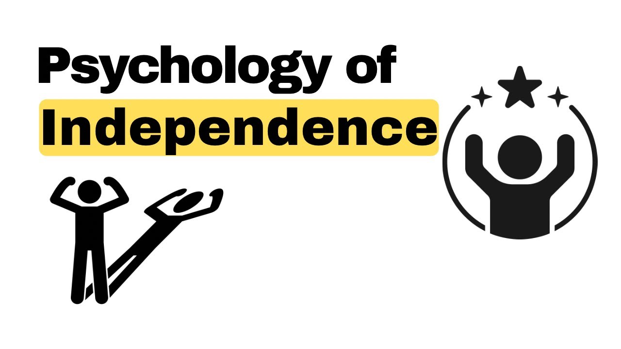 Independence Psychology