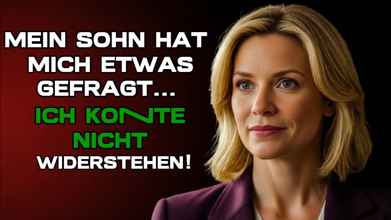 Mein Sohn hat mich heute sehr glücklich gemacht.