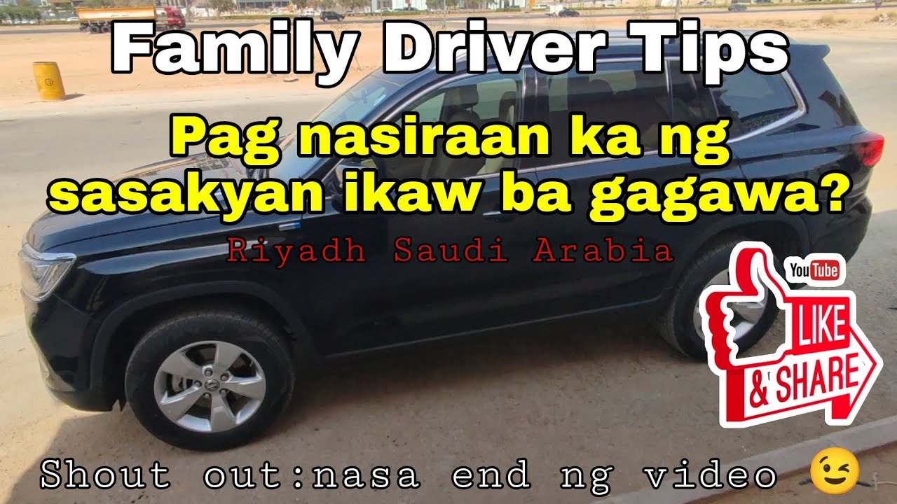 Pano pag nasiraan ka ng sasakyan ikaw ba gagawa? Tips sa mga New Family driver sa Saudi Arabia