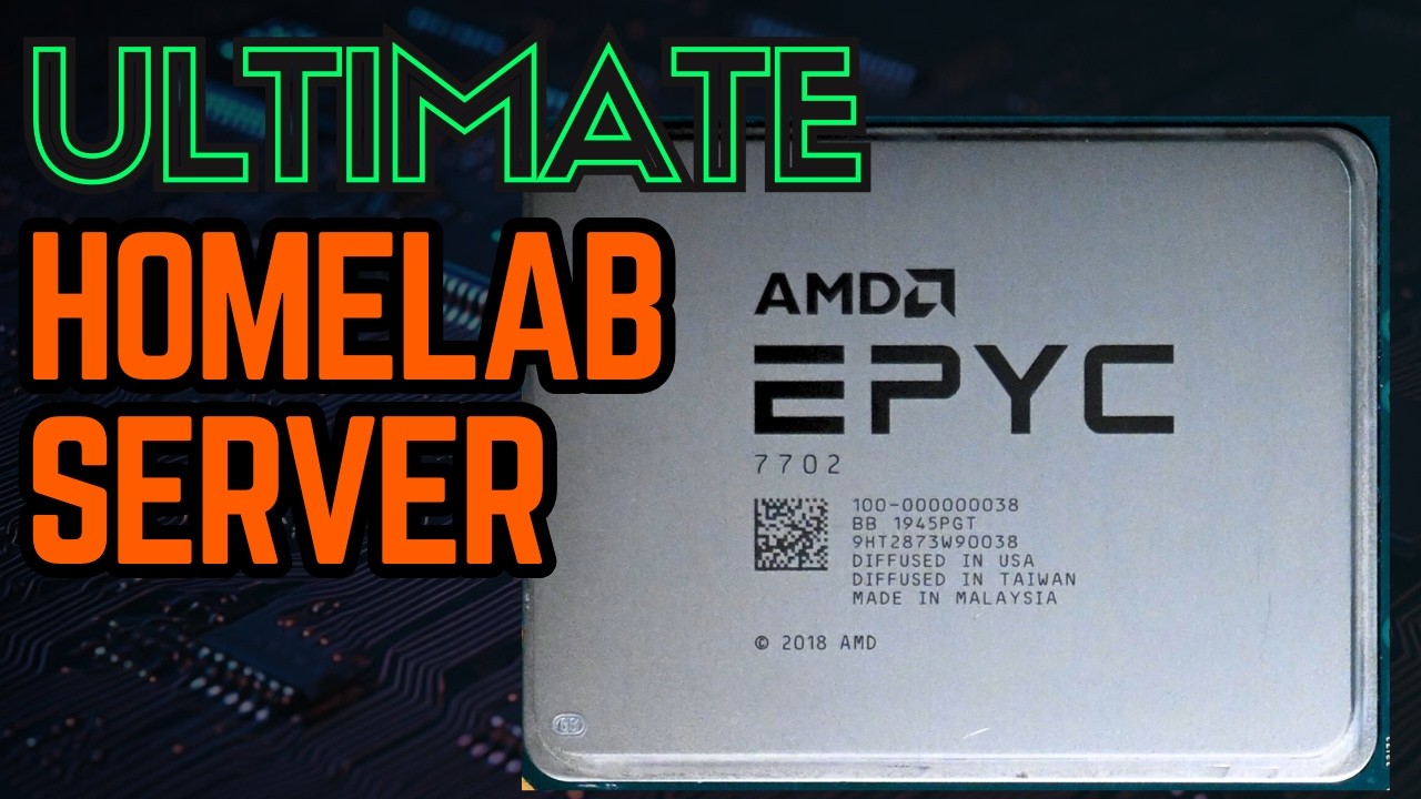 AMD EPYC Server Build - The Ultimate Homelab Server