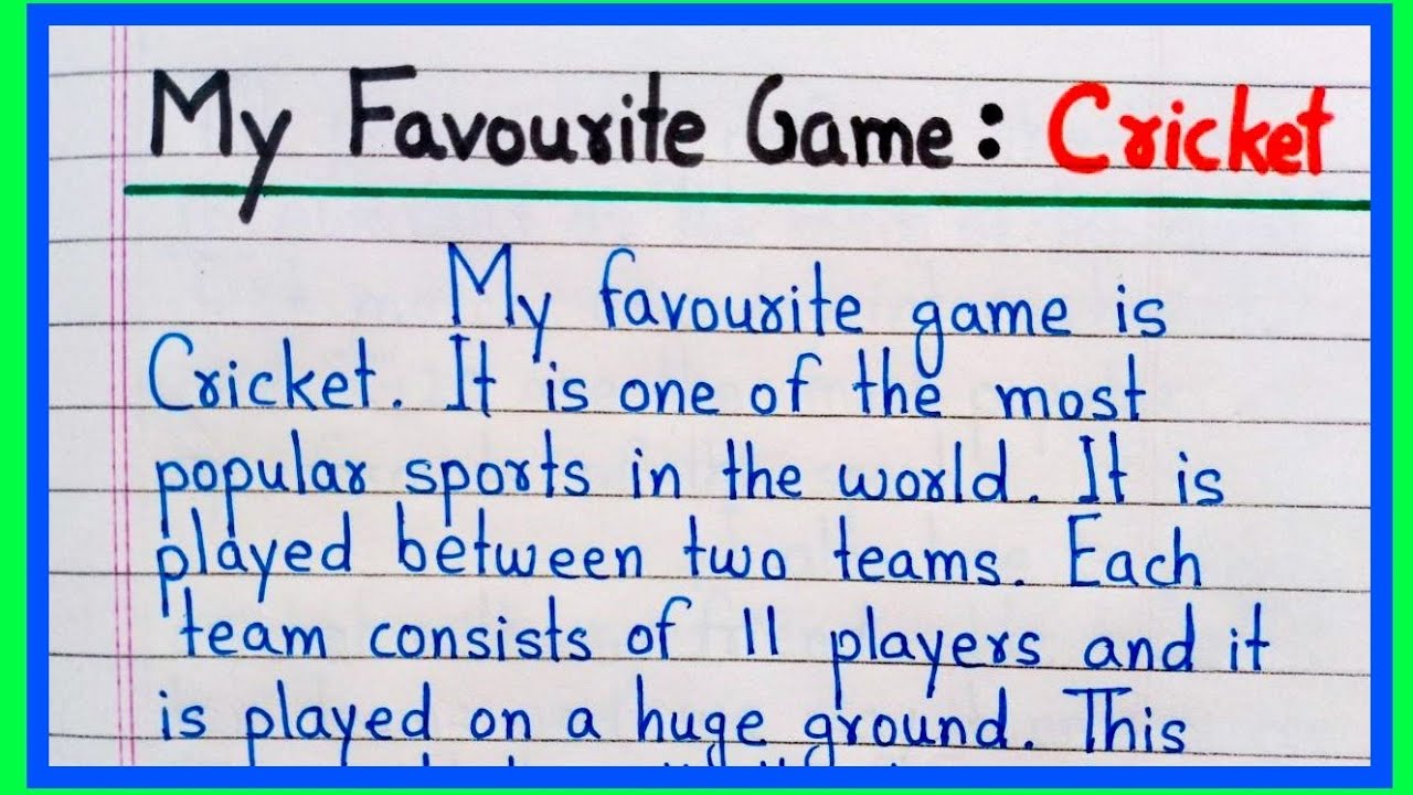My favourite game Cricket essay in English writing