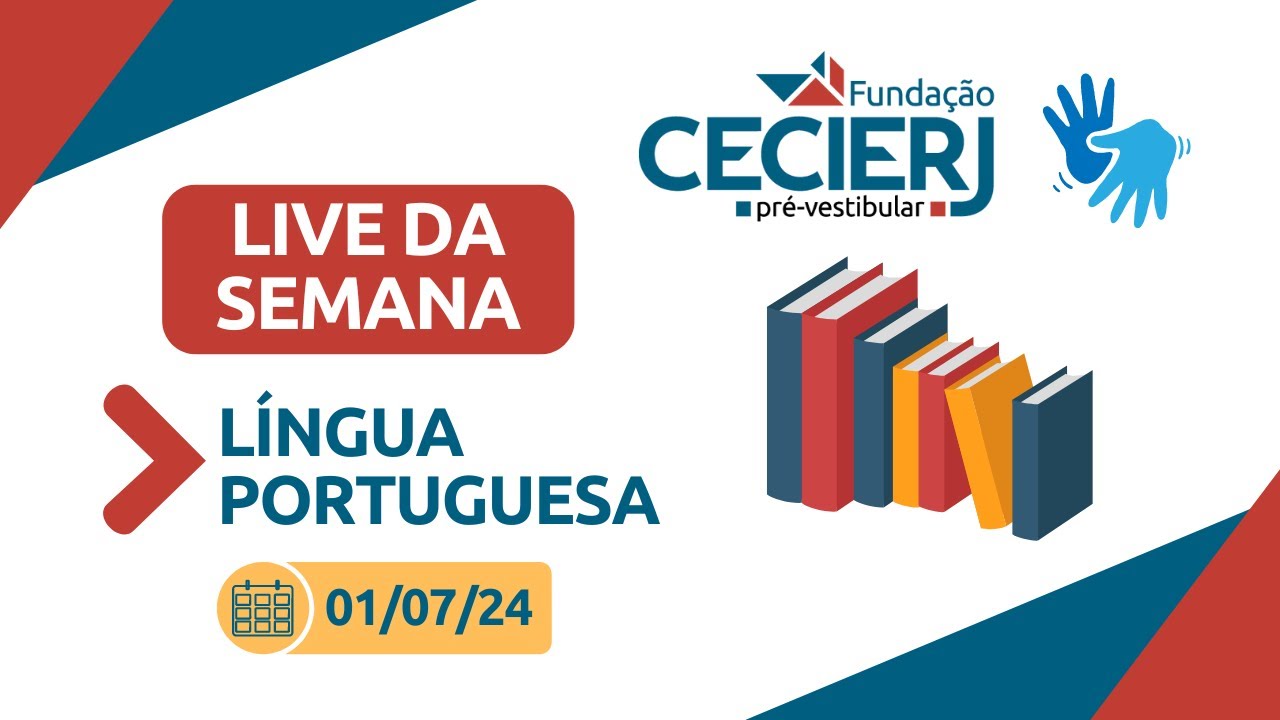 Live da Semana: Língua Portuguesa - 01/07/24