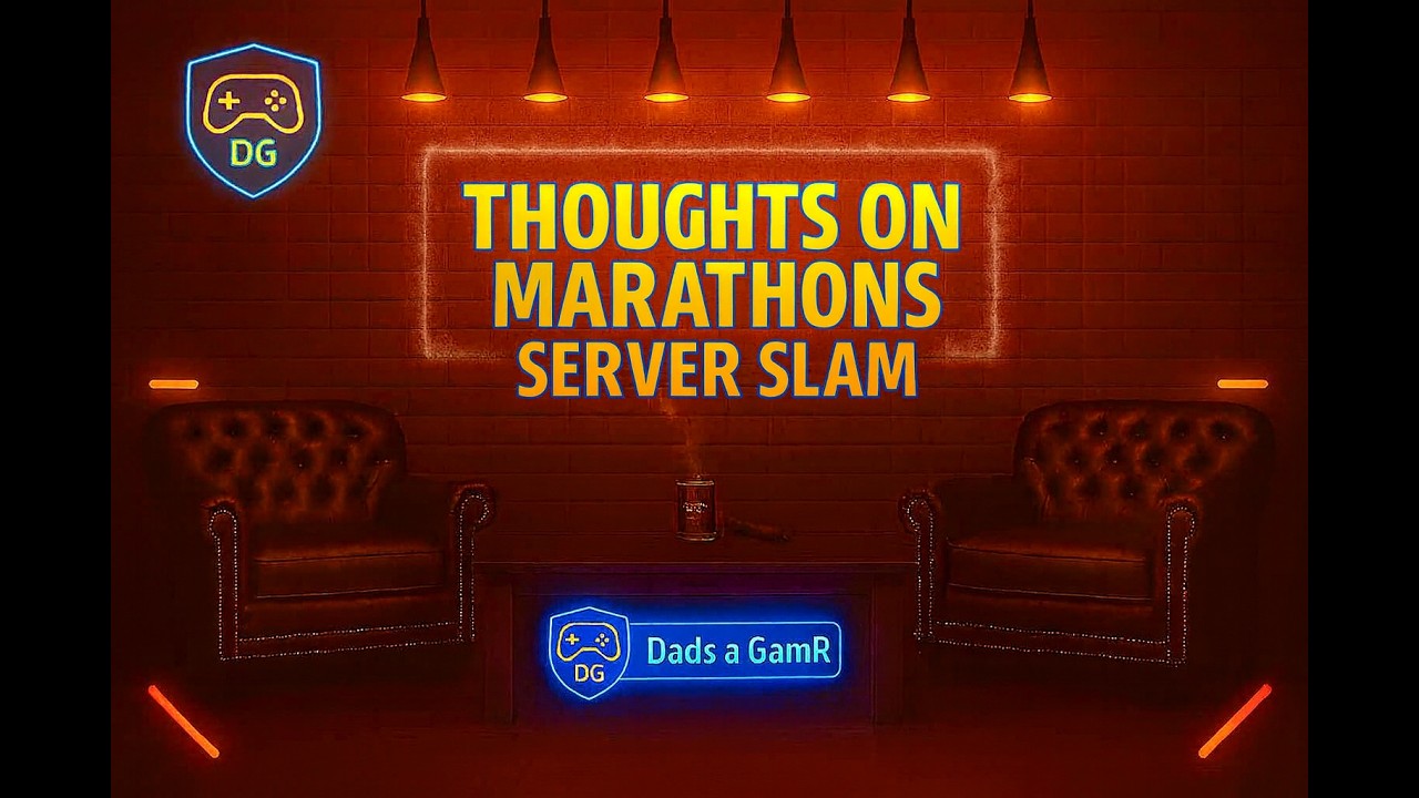 Marathons | Server Slam Thoughts