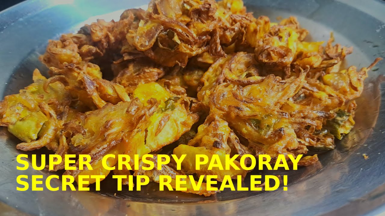 How to make crispy pakora || crispy pakora tips|| crispy pakora secret tips