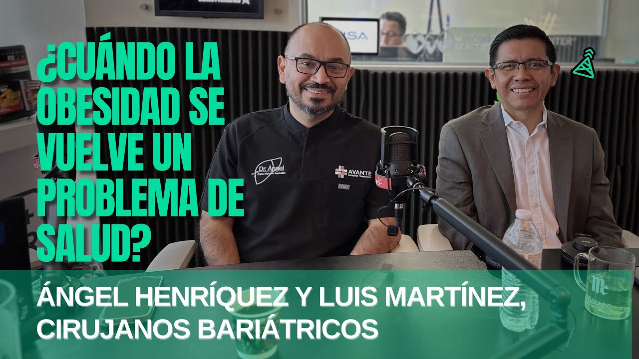 Ángel Henríquez y Luis Martínez Chávez, cirujanos bariátricos