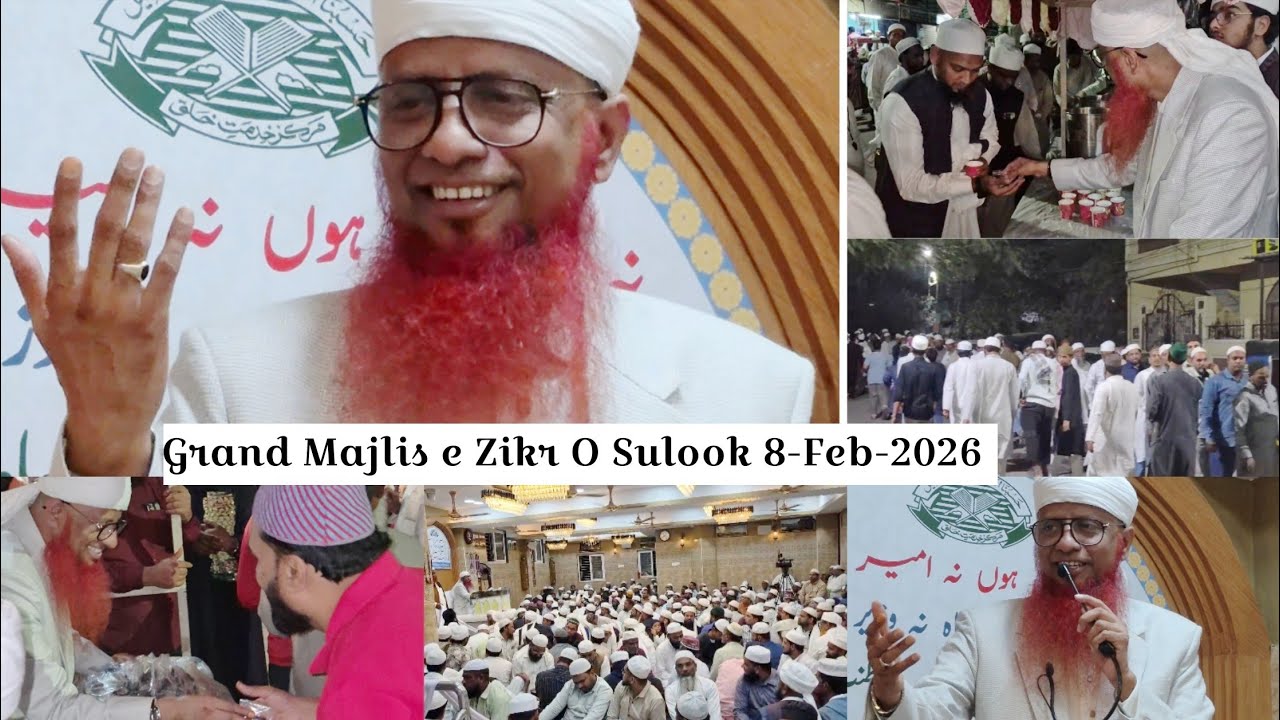Grand Majlis e Zikr O Sulook at MARKAZ E KHIDMAT E KHALQ HYD 8-2-2026