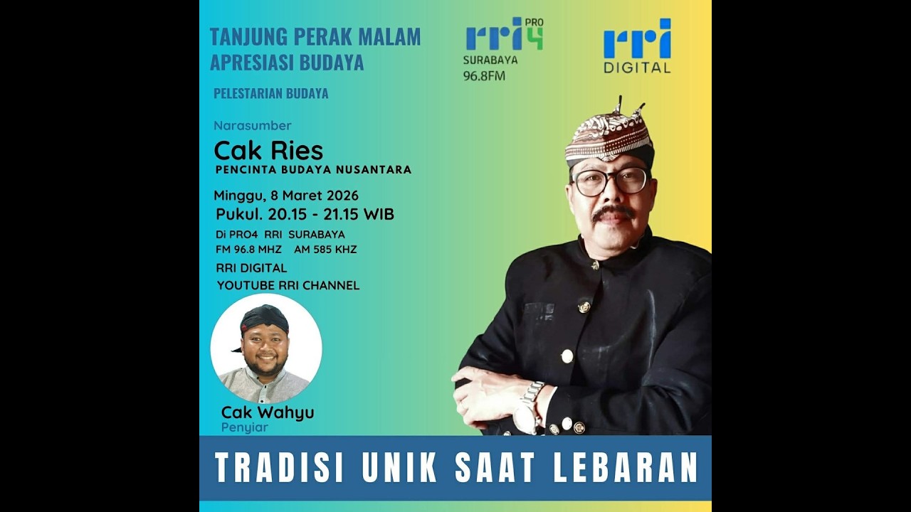 TANJUNG PERAK MALAM || APRESIASI BUDAYA - PELESTARIAN BUDAYA