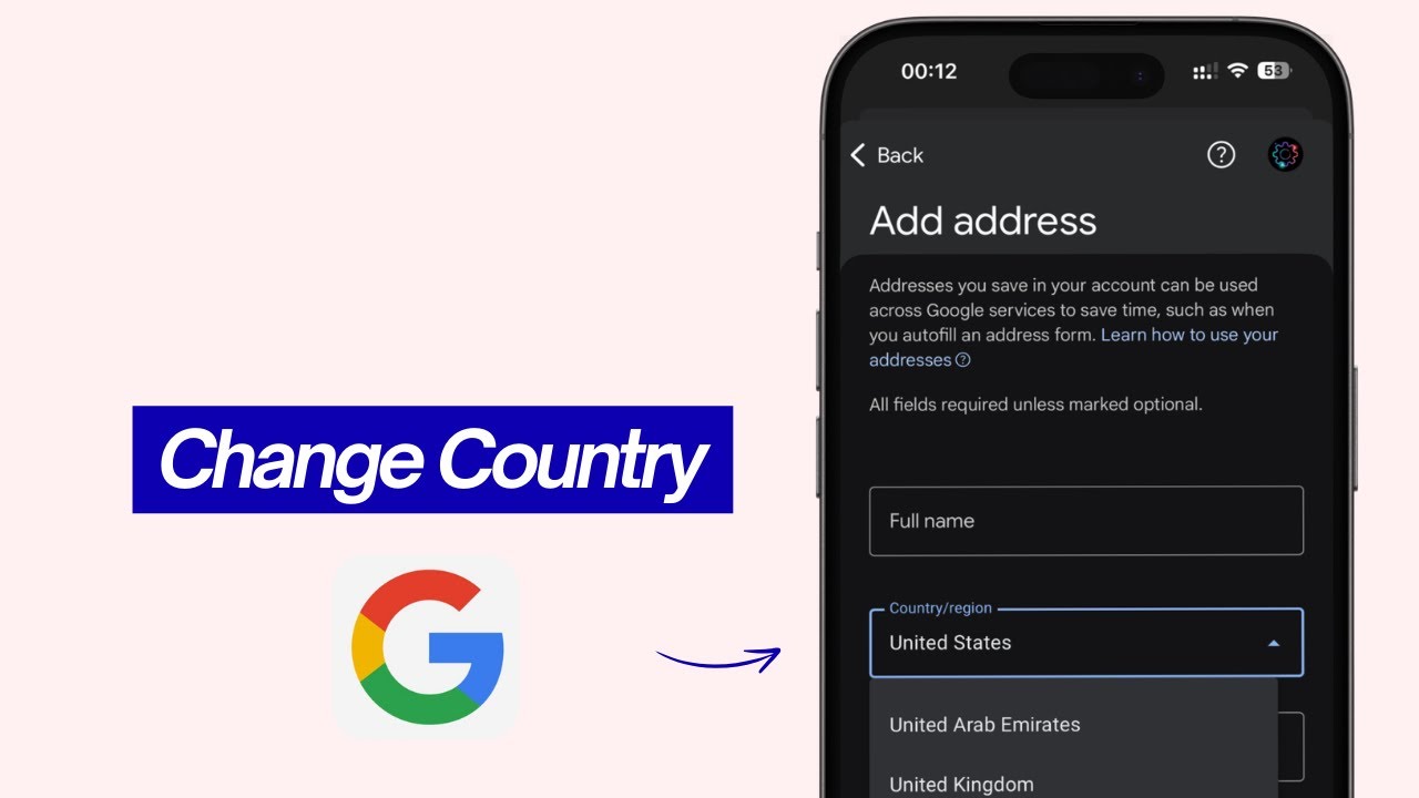 How to Change Country on Google Account 