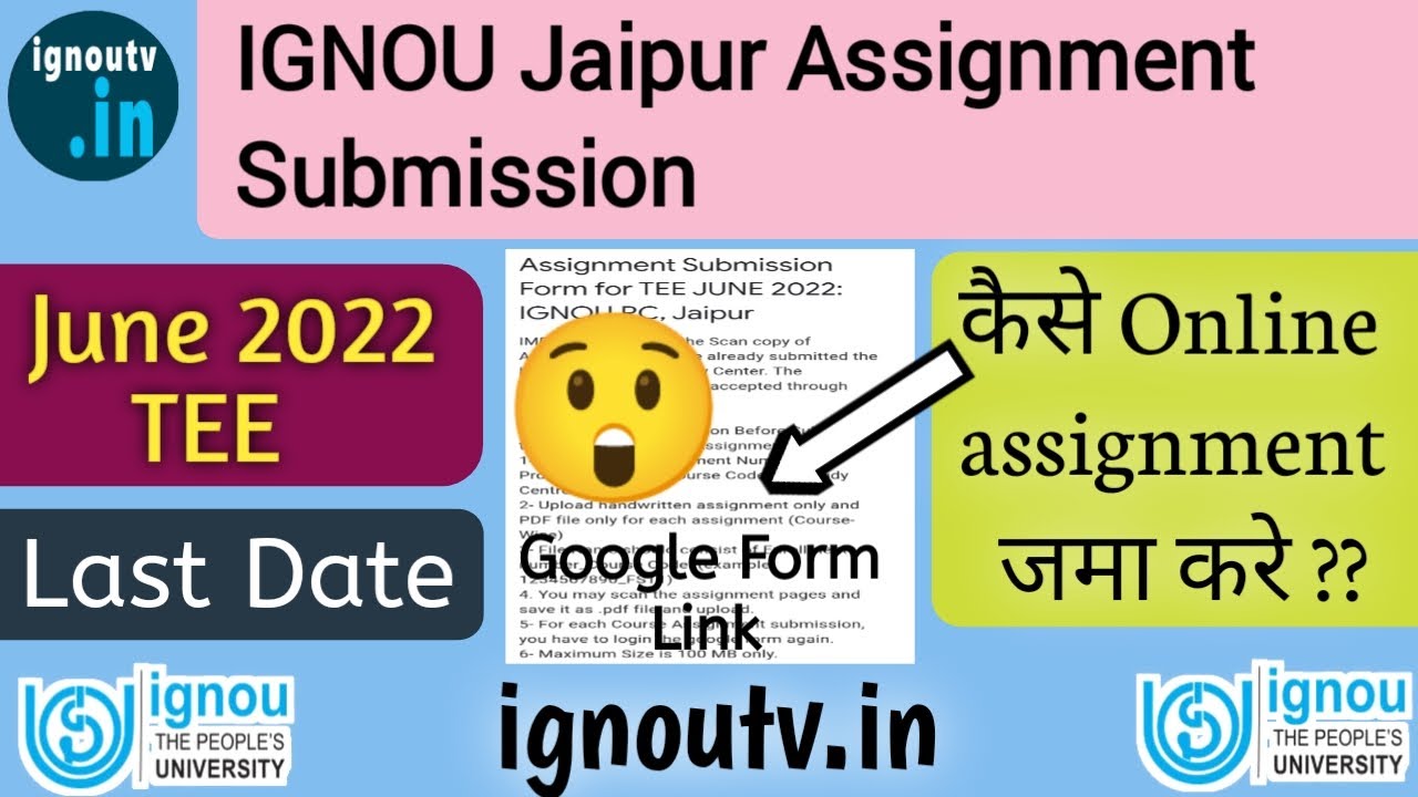 IGNOU RC Jaipur Online Assignment Submission guidelines/ links for June 2022 TEE