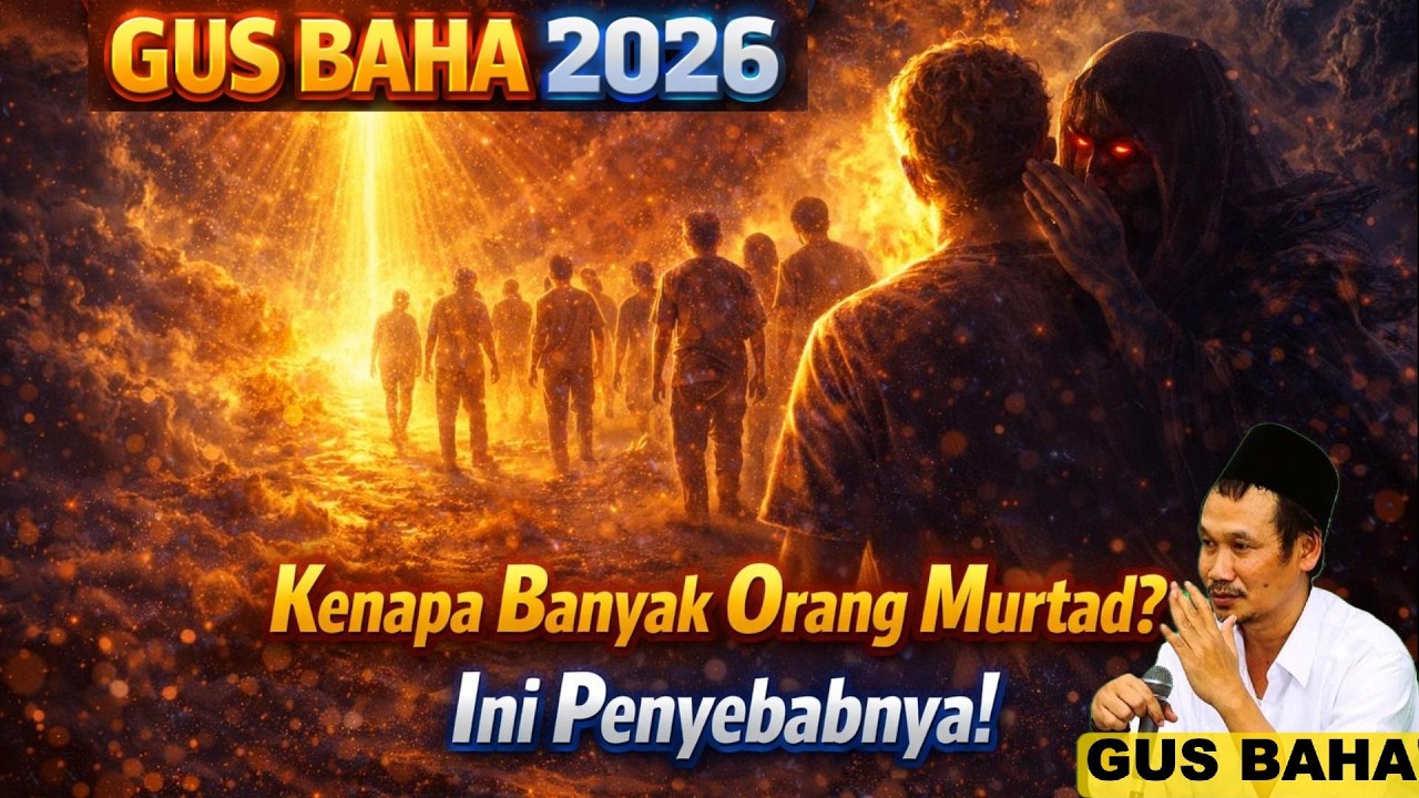 Kenapa Banyak Orang Murtad, Ini Penyebabnya #gusbahaterbaru2026 #pengajiangusbaha#ceramahgusbaha