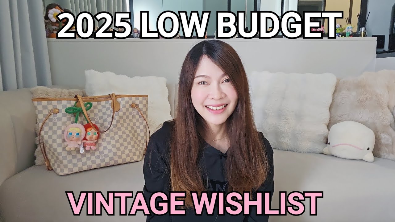2025 LOW BUDGET VINTAGE WISHLIST
