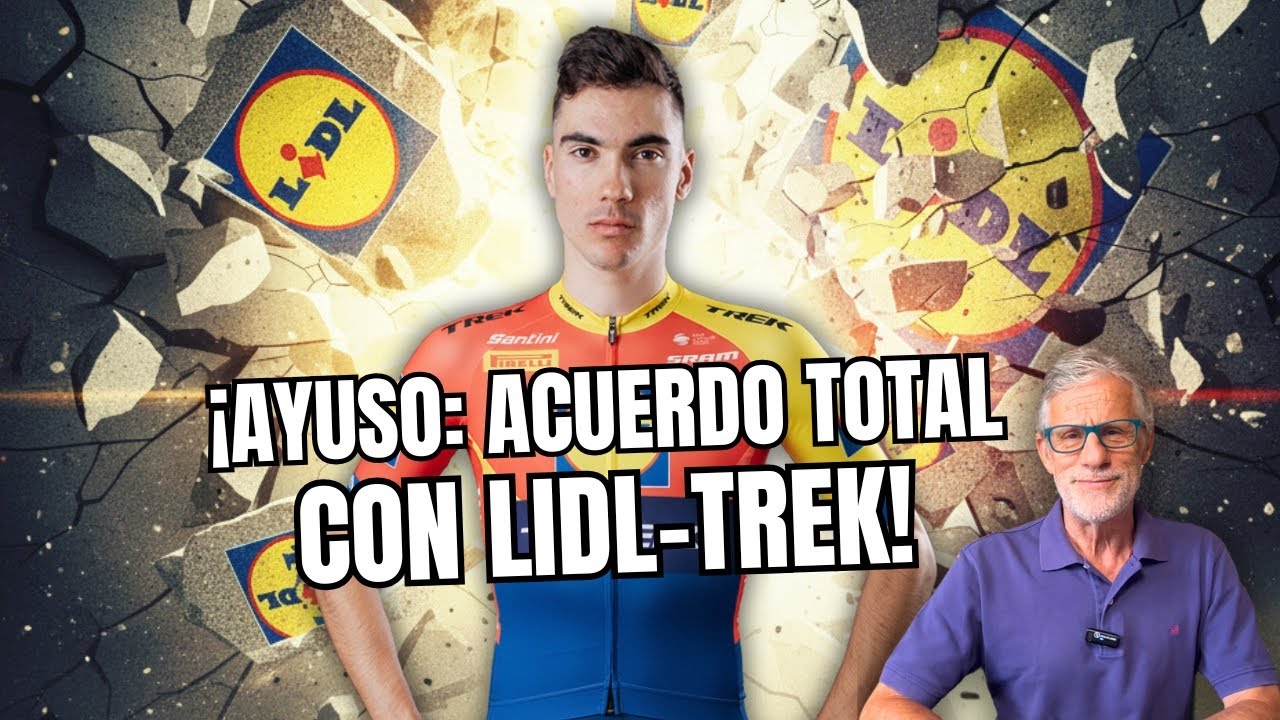 💣 AYUSO CORRER&Aacute; en LIDL-TREK las pr&oacute;ximas CINCO TEMPORADAS 💣