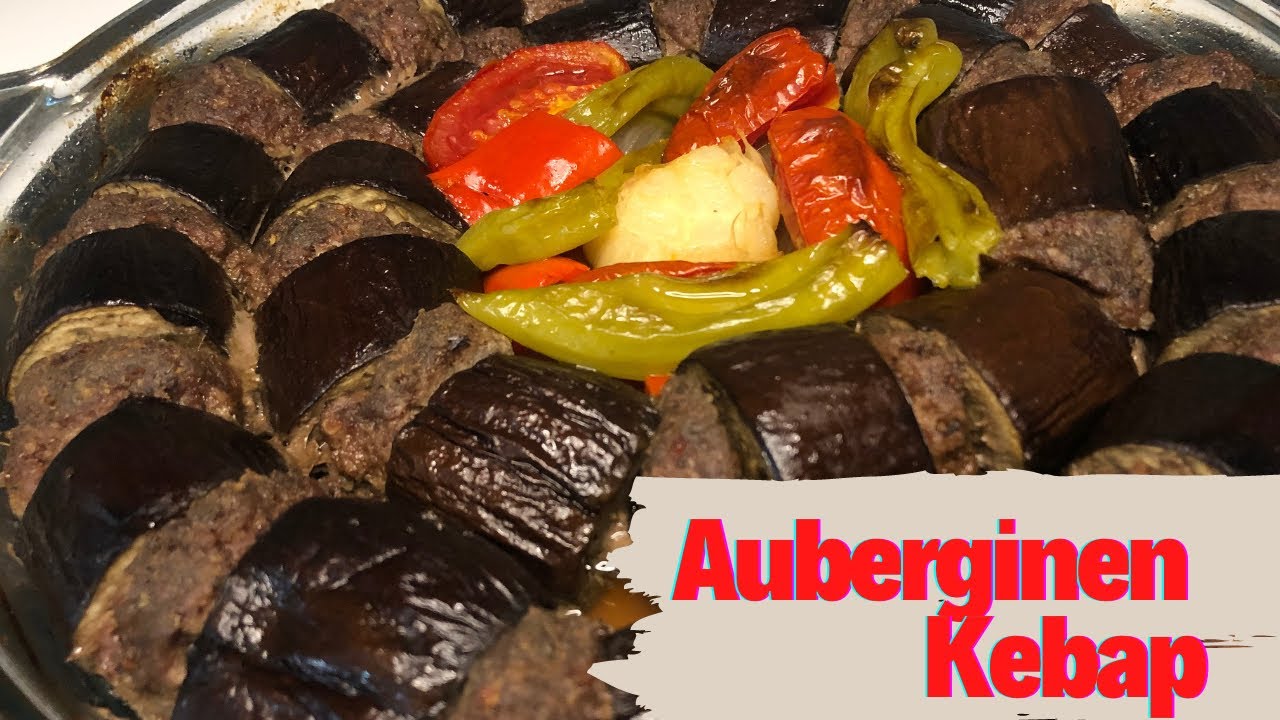 Auberginen Kebap I Patlıcan Kebabı I S2