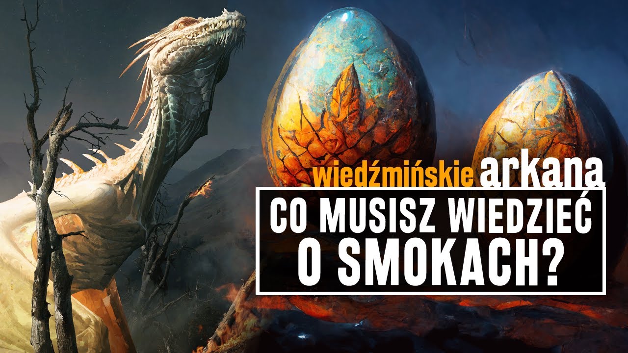 SMOKI z Wiedźmina! Wszystko co musisz o nich wiedzieć
