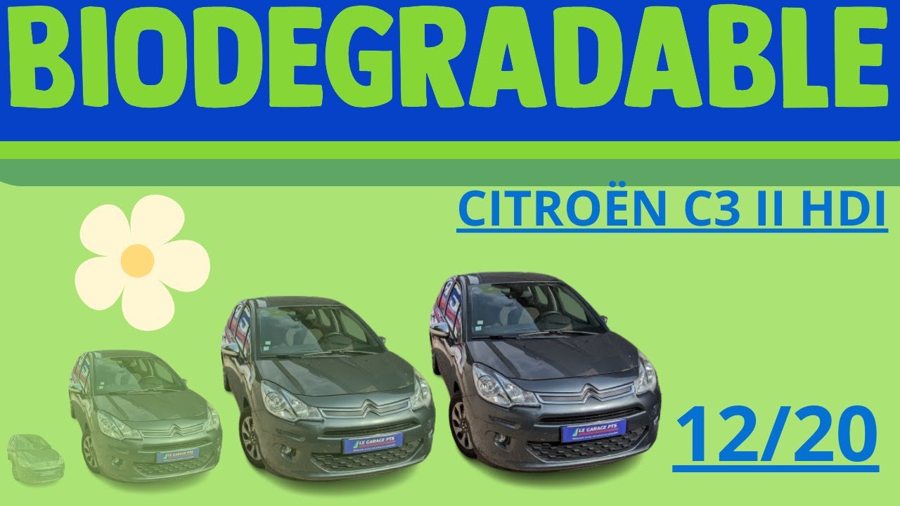 AVIS FIABILITE - CITROËN C3 II HDI (2010-2017) - VOITURE BIODÉGRADABLE - 12/20