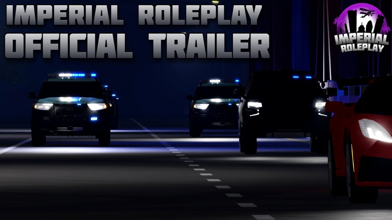 Imperial Roleplay [ER:LC] OFFICIAL TRAILER