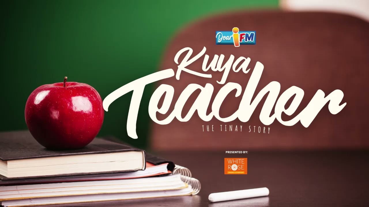 Dear iFM | KUYA TEACHER : THE TINAY STORY