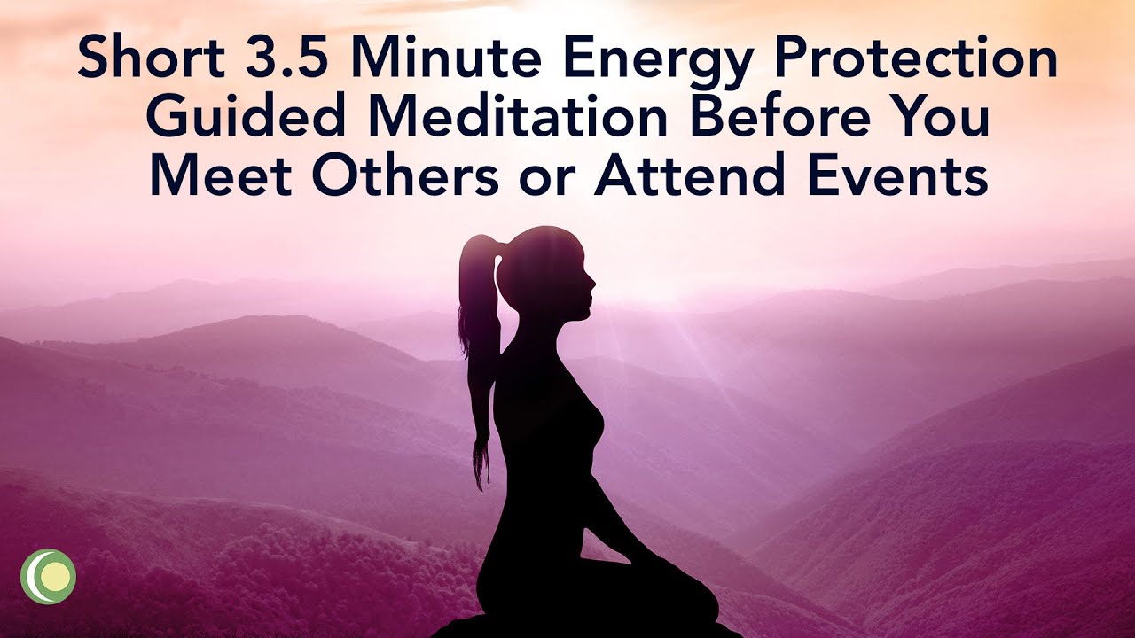 3.5 Minute Energy Protection Meditation #energyhealing #energyprotection #energyhealingmeditation