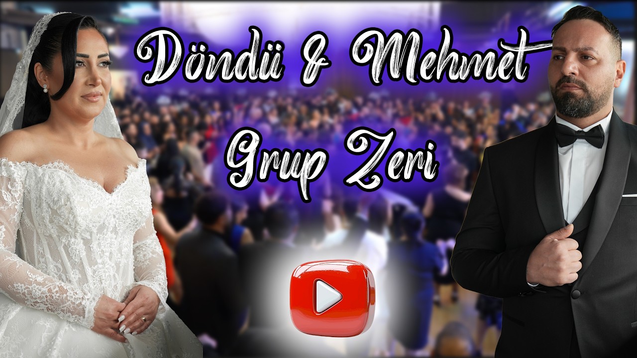 D&ouml;nd&uuml; & Mehmet - Grup ZERI - Pazarcik D&uuml;g&uuml;n&uuml; - K&ouml;ln Almanya / cemvebiz Production&reg;
