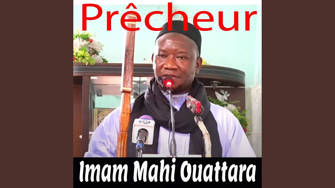 Imam Mahi Ouattara A Répondu Ousmane Cherif Madame Haidara