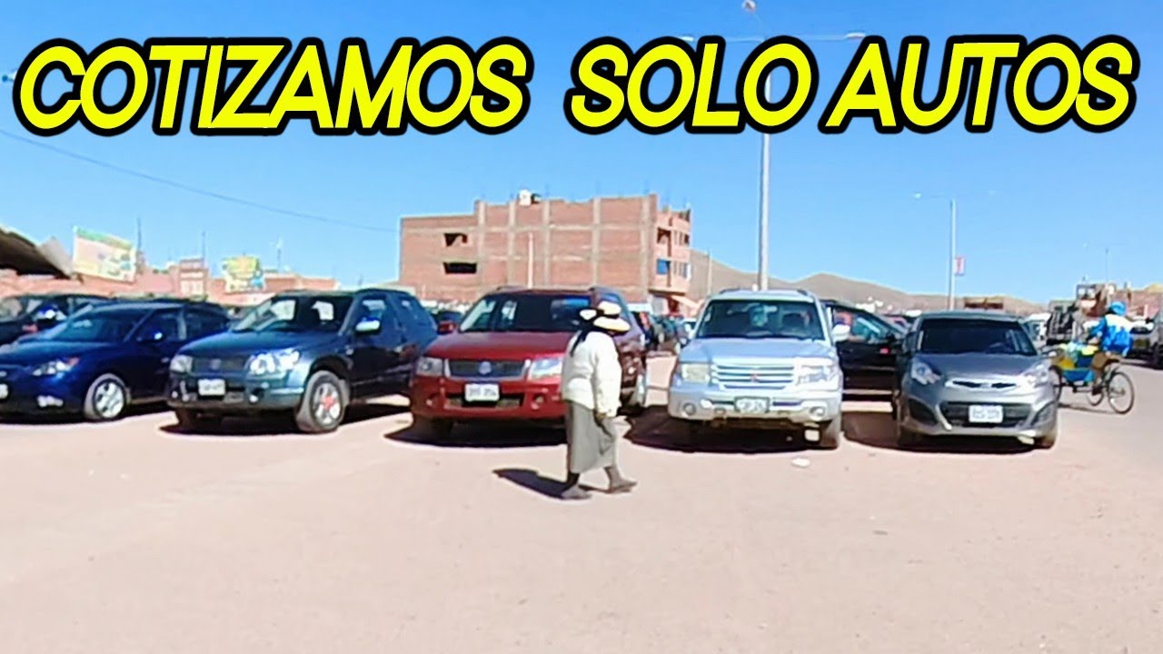 COTIZAMOS solo AUTOS / FERIA MAS GRANDE DEL PERU - Juliaca