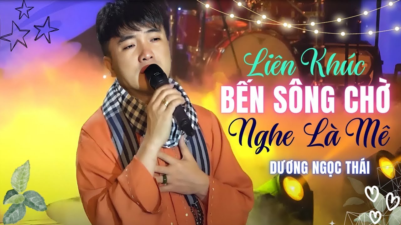 Liên Khúc BẾN SÔNG CHỜ - Dương Ngọc Thái ||  Liên Khúc Nhạc Trữ Tình Bolero ĐỐN TIM NGƯỜI NGHE