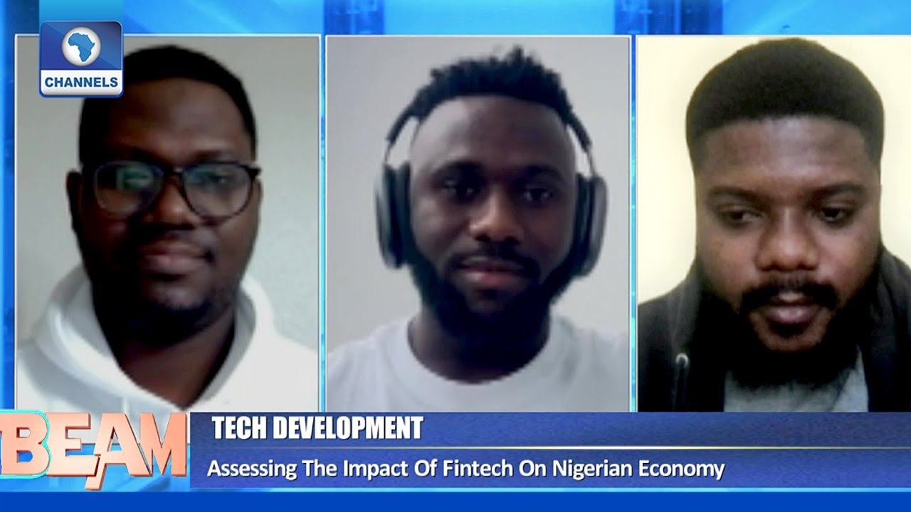How Fintech Has Impacted On Nigeria's Economy | Channels Beam