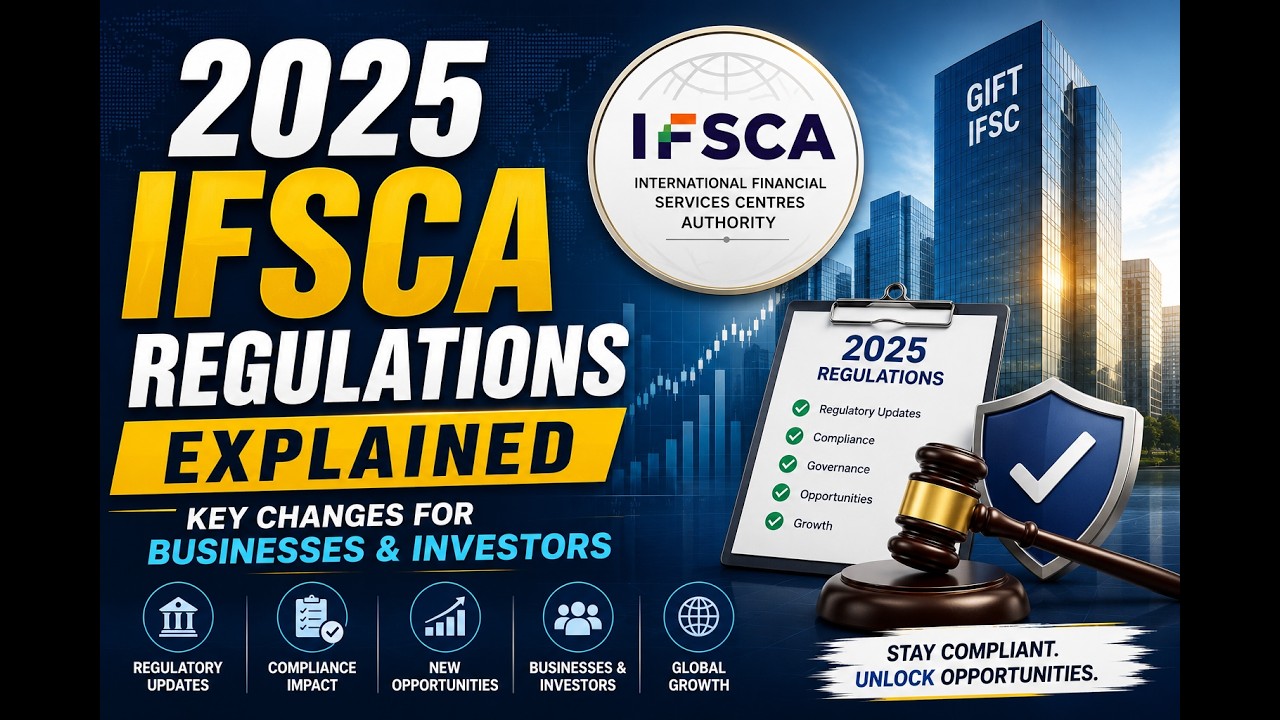 2025 IFSCA Regulations Video