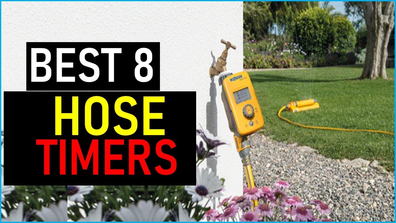 Top the 8 Best Hose Timers   in 2026