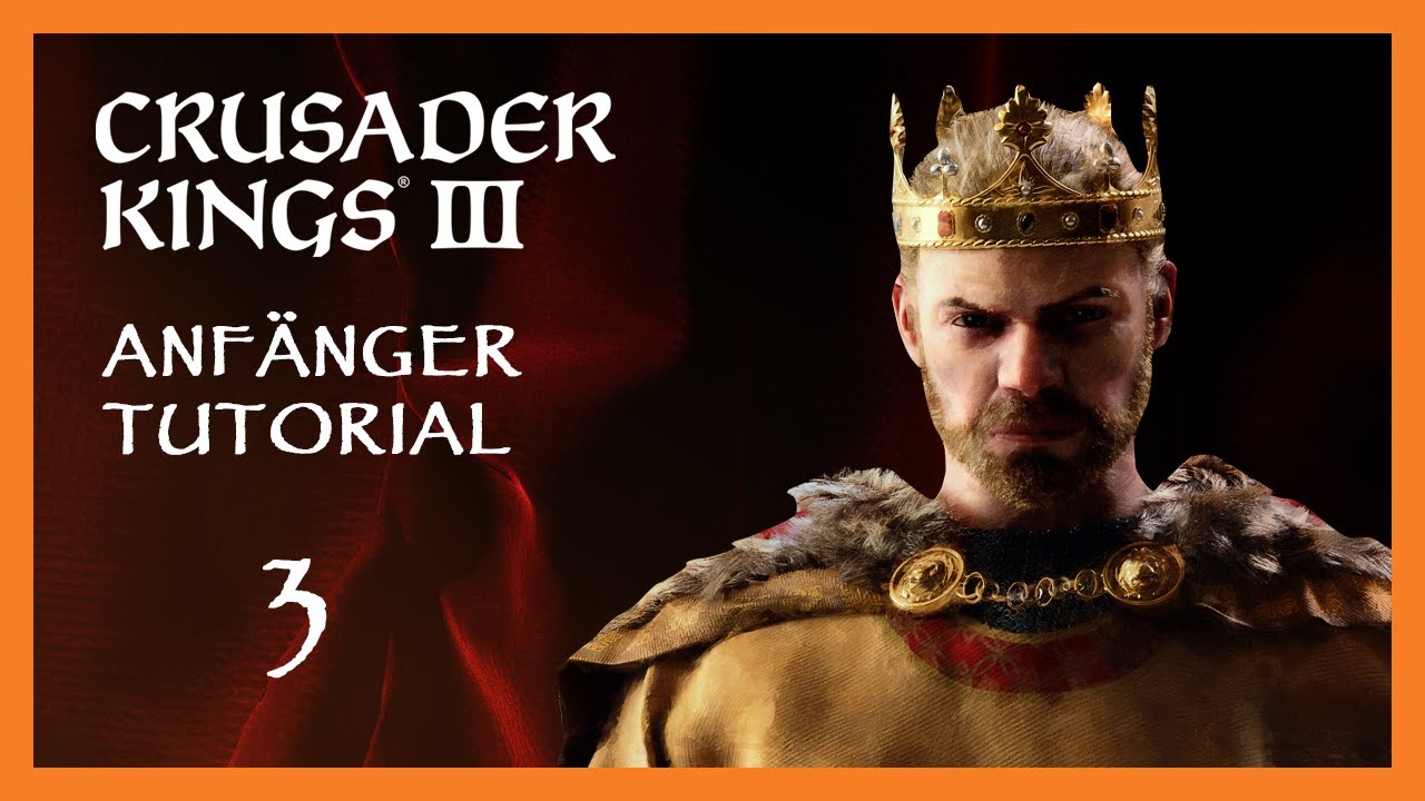 Crusader Kings 3 Tutorial / Guide 3 👑 Heirat, Lebenswandel, Rat, Anliegen 👑 [Deutsch]