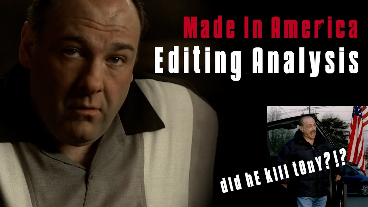 The Sopranos 'Made In America' Editing Analysis