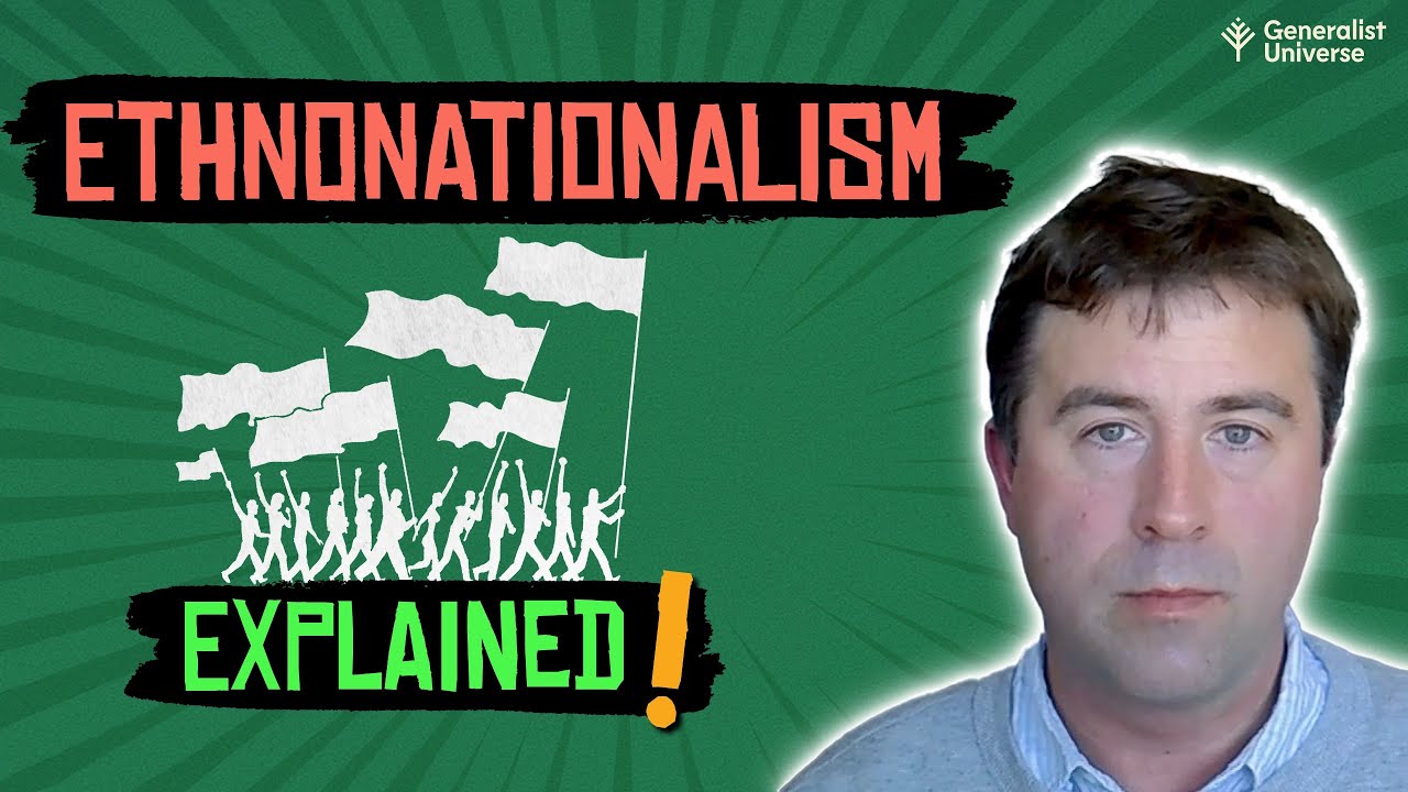 Ethnonationalism Explained: Meaning, Examples & Misconceptions (Dr George Hull)
