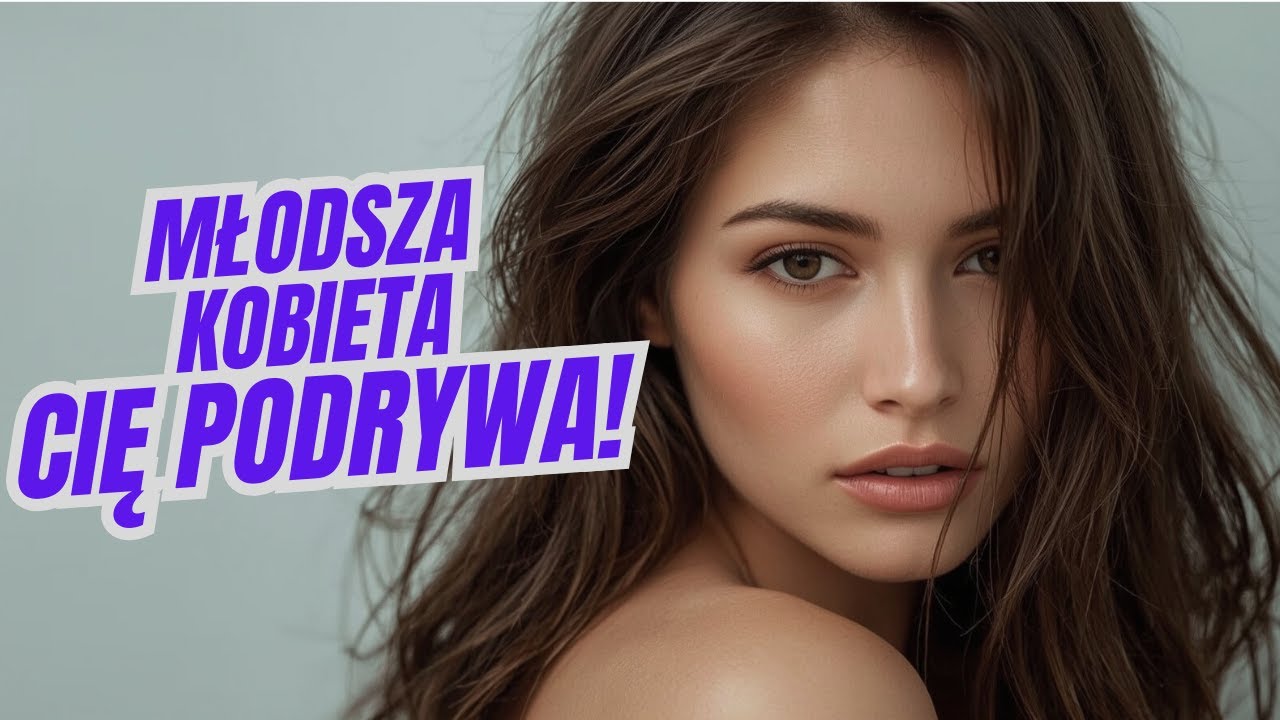 7 SEKRETNYCH Sygnałów, Że Młodsza Kobieta FLIRTUJE ze Starszym Facetem (+ Bonus) | Uwodzenie | Styl