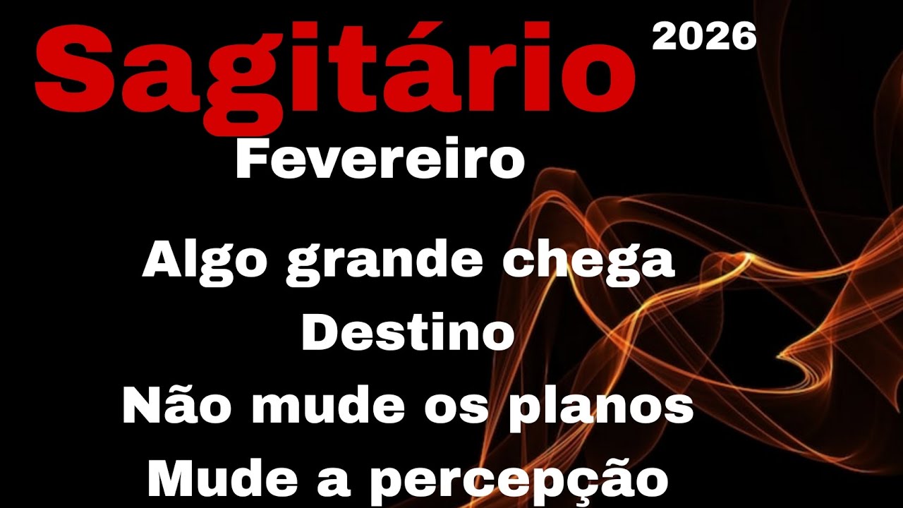 Sagitário, Fevereiro, Mantenha-se forte, o medo vem toda vez que algo grande acontece vc n está só. 