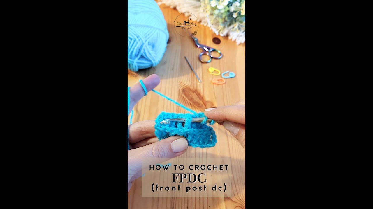 Crochet Stitch Tutorial | FPTR – Front Post Treble Crochet