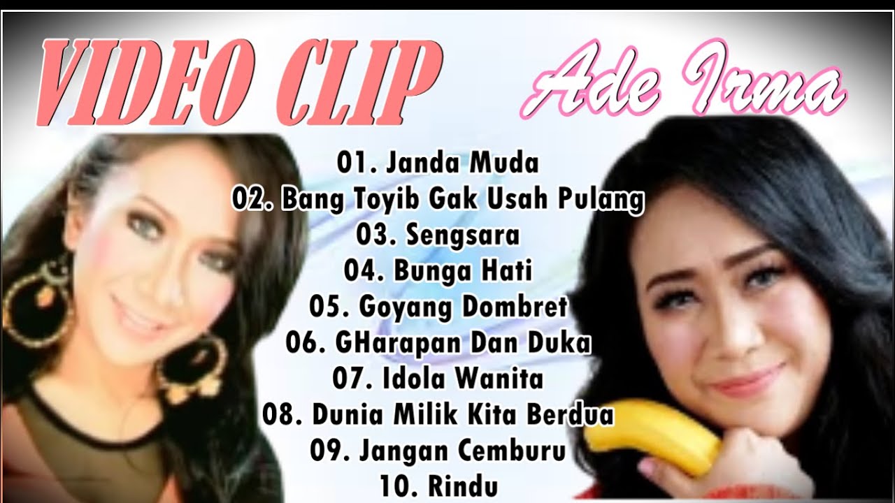 VIDEO CLIP ADE IRMA FULL ALBUM || JANDA MUDA